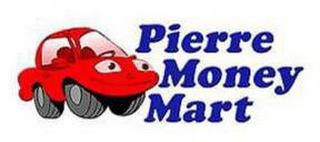 PIERRE MONEY MART trademark