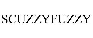 SCUZZYFUZZY trademark