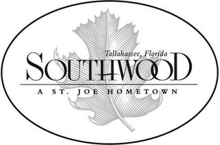 TALLAHASSEE, FLORIDA SOUTHWOOD A ST. JOE HOMETOWN trademark