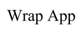 WRAP APP trademark