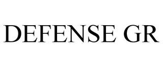 DEFENSE GR trademark