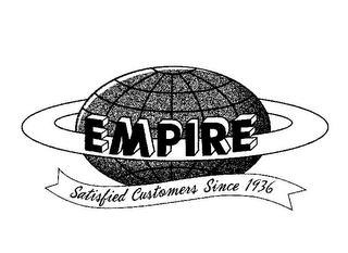 EMPIRE SATISFIED CUSTOMERS SINCE 1936 trademark