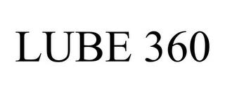 LUBE 360 trademark