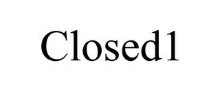 CLOSED1 trademark