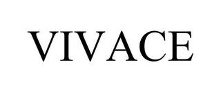 VIVACE trademark