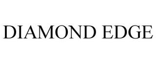 DIAMOND EDGE trademark