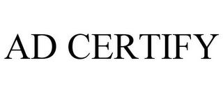 AD CERTIFY trademark