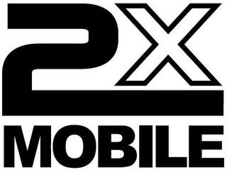 2X MOBILE trademark