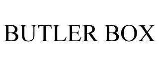 BUTLER BOX trademark