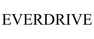 EVERDRIVE trademark