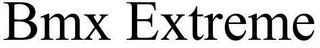 BMX EXTREME trademark