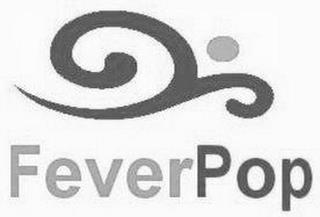 FEVERPOP trademark