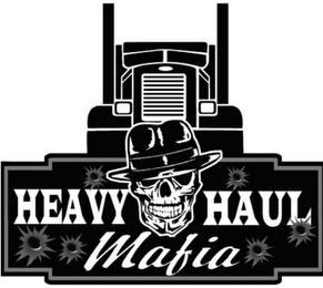 HEAVY HAUL MAFIA trademark