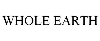 WHOLE EARTH trademark