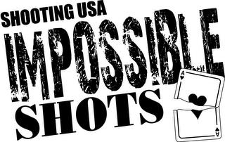 SHOOTING USA IMPOSSIBLE SHOTS trademark