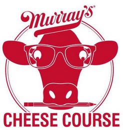 MURRAY'S CHEESE COURSE trademark