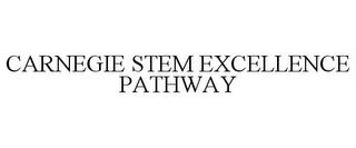 CARNEGIE STEM EXCELLENCE PATHWAY trademark