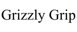 GRIZZLY GRIP trademark