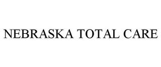 NEBRASKA TOTAL CARE trademark