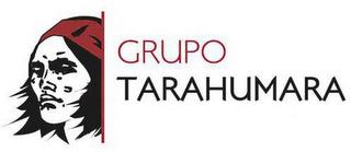 GRUPO TARAHUMARA trademark