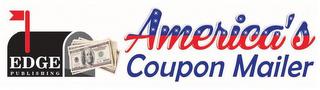 EDGE PUBLISHING AMERICA'S COUPON MAILER trademark