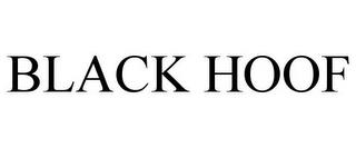 BLACK HOOF trademark