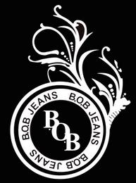 B.O.B JEANS B.O.B  B.O.B. JEANS BOB trademark