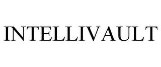 INTELLIVAULT trademark