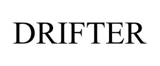 DRIFTER trademark