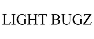 LIGHT BUGZ trademark