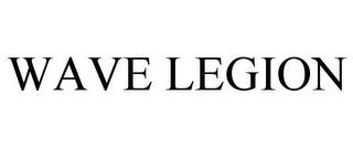 WAVE LEGION trademark