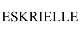 ESKRIELLE trademark