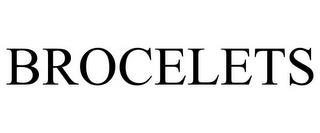 BROCELETS trademark