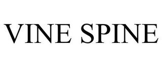 VINE SPINE trademark