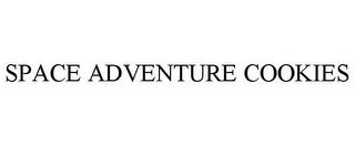 SPACE ADVENTURE COOKIES trademark