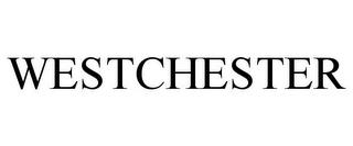 WESTCHESTER trademark