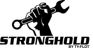 STRONGHOLD BY TY-FLOT trademark