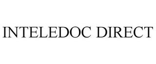 INTELEDOC DIRECT trademark