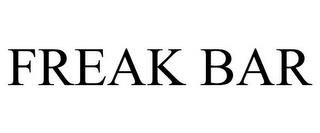 FREAK BAR trademark