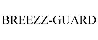 BREEZZ-GUARD trademark