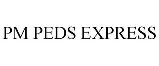 PM PEDS EXPRESS trademark