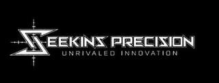 SEEKINS PRECISION UNRIVALED INNOVATION trademark