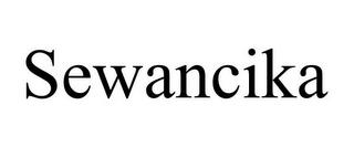 SEWANCIKA trademark