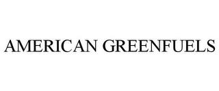 AMERICAN GREENFUELS trademark