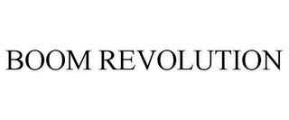 BOOM REVOLUTION trademark