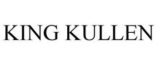 KING KULLEN trademark