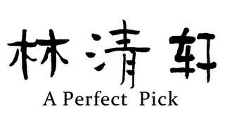 A PERFECT PICK trademark