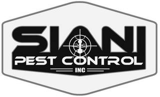 SIANI PEST CONTROL INC trademark