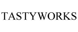 TASTYWORKS trademark