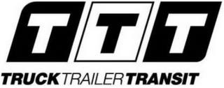 TTT TRUCK TRAILER TRANSIT trademark